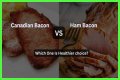 Is Canadian bacon healthy for you?