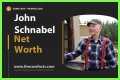John Schnabel Net Worth – How Much is John Schnabel Worth?
