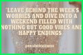 Start Your Weekend With Inspiration