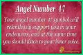 
ANGEL NUMBER 47
