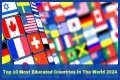 Top 10 Most Educated Countries in 2023